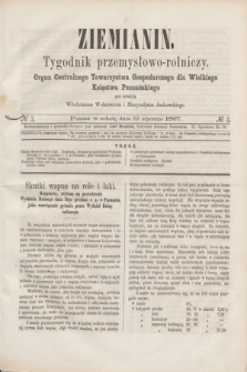 Ziemianin : tygodnik przemysłowo-rolniczy : Organ Centralnego Towarzystwa Gospodarczego dla Wielkiego Księstwa Poznańskiego. 1867, № 3 (19 stycznia)