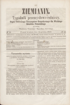 Ziemianin : tygodnik przemysłowo-rolniczy : Organ Centralnego Towarzystwa Gospodarczego dla Wielkiego Księstwa Poznańskiego. 1867, № 50 (14 grudnia)