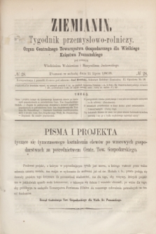 Ziemianin : tygodnik przemysłowo-rolniczy : Organ Centralnego Towarzystwa Gospodarczego dla Wielkiego Księstwa Poznańskiego. 1868, № 28 (11 lipca)