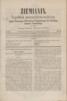 Ziemianin : tygodnik przemysłowo-rolniczy : Organ Centralnego Towarzystwa Gospodarczego dla Wielkiego Księstwa Poznańskiego. 1868, № 42 (17 października)