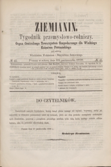 Ziemianin : tygodnik przemysłowo-rolniczy : Organ Centralnego Towarzystwa Gospodarczego dla Wielkiego Księstwa Poznańskiego. 1868, № 43 (24 października)