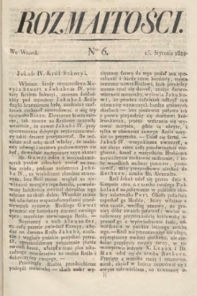 Rozmaitości : oddział literacki Gazety Lwowskiej. 1822, nr 6