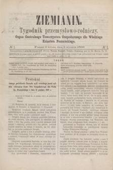 Ziemianin : tygodnik przemysłowo-rolniczy : Organ Centralnego Towarzystwa Gospodarczego dla Wielkiego Księstwa Poznańskiego. 1869, № 1 (2 stycznia)