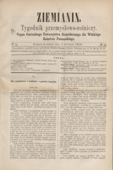 Ziemianin : tygodnik przemysłowo-rolniczy : Organ Centralnego Towarzystwa Gospodarczego dla Wielkiego Księstwa Poznańskiego. 1869, № 14 (3 kwietnia)