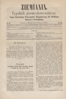 Ziemianin : tygodnik przemysłowo-rolniczy : Organ Centralnego Towarzystwa Gospodarczego dla Wielkiego Księstwa Poznańskiego. 1869, № 28 (10 lipca)