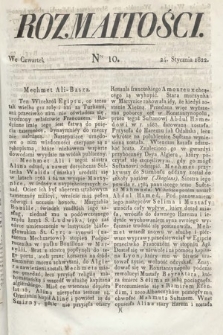 Rozmaitości : oddział literacki Gazety Lwowskiej. 1822, nr 10