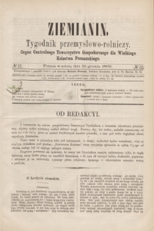Ziemianin : tygodnik przemysłowo-rolniczy : Organ Centralnego Towarzystwa Gospodarczego dla Wielkiego Księstwa Poznańskiego. 1869, № 52 (25 grudnia) +dod.