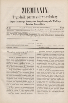 Ziemianin : tygodnik przemysłowo-rolniczy : Organ Centralnego Towarzystwa Gospodarczego dla Wielkiego Księstwa Poznańskiego. 1870, № 39 (24 września)