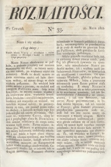 Rozmaitości : oddział literacki Gazety Lwowskiej. 1822, nr 33