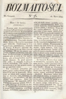 Rozmaitości : oddział literacki Gazety Lwowskiej. 1822, nr 36