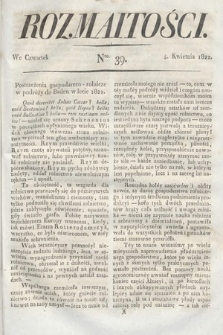 Rozmaitości : oddział literacki Gazety Lwowskiej. 1822, nr 39