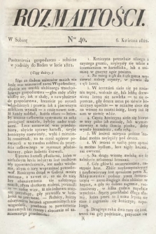 Rozmaitości : oddział literacki Gazety Lwowskiej. 1822, nr 40
