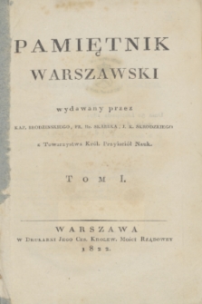 Pamiętnik Warszawski. 1822, T.1, Spis rzeczy w Tomie I. Pamiętnika zawartych