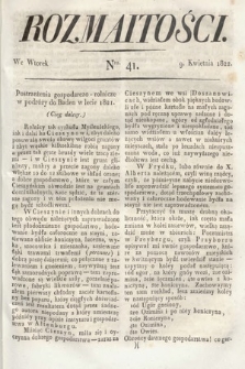 Rozmaitości : oddział literacki Gazety Lwowskiej. 1822, nr 41