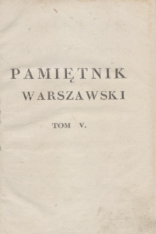 Pamiętnik Warszawski. 1823, T.5, Spis rzeczy w Tomie V. Pamiętnika zawartych