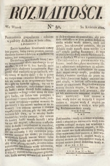 Rozmaitości : oddział literacki Gazety Lwowskiej. 1822, nr 50