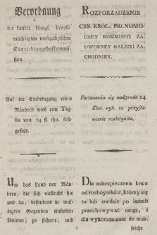 Verordnung der kaiserl. königl. bevollmächtigten westgalizischen Einrichtungshofkommission : Auf die Einbringung eines Räubers wird eine Taglia von 24 fl. rhn. festgesetzt. [Dat.:] Krakau am 11ten April 1800