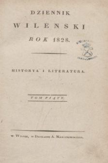 Dziennik Wileński. Historya i Literatura. T.5 (styczeń 1828)