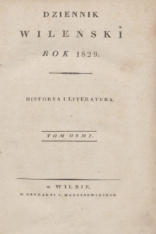Dziennik Wileński. Historya i Literatura. T.8 (styczeń 1829)