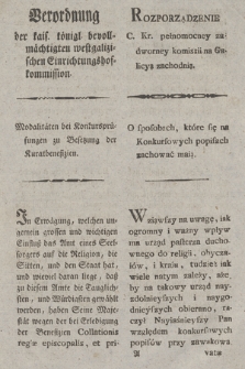 Verordnung der kais. königl. bevollmächtigten westgalizischen Einrichtungshofkommission : Modalitäten bei Konkursprüfungen zu Besetzung der Kuratbenefizien [...] [Dat.:] Krakau den 11ten Julius 1800