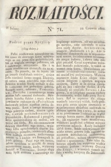 Rozmaitości : oddział literacki Gazety Lwowskiej. 1822, nr 71