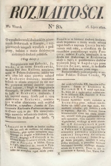 Rozmaitości : oddział literacki Gazety Lwowskiej. 1822, nr 80