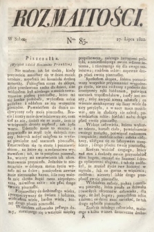 Rozmaitości : oddział literacki Gazety Lwowskiej. 1822, nr 85
