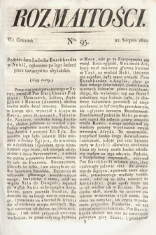 Rozmaitości : oddział literacki Gazety Lwowskiej. 1822, nr 95