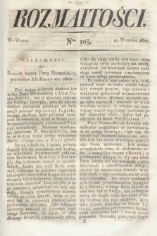 Rozmaitości : oddział literacki Gazety Lwowskiej. 1822, nr 103