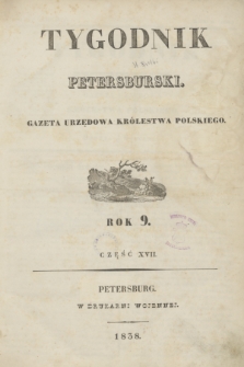 Tygodnik Petersburski : gazeta urzędowa Królestwa Polskiego. R.9, Cz.17, № 1 (13 stycznia 1838)