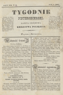 Tygodnik Petersburski : gazeta urzędowa Królestwa Polskiego. R.9, Cz.17, № 27 (13 kwietnia 1838)