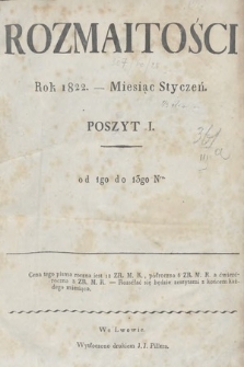 Rozmaitości : oddział literacki Gazety Lwowskiej. 1822. Poszyt I, treść rzeczy (nr 1-13)