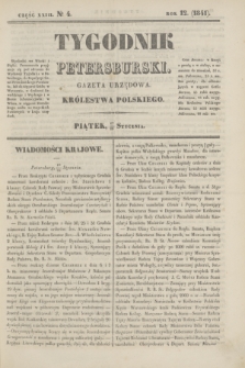 Tygodnik Petersburski : gazeta urzędowa Królestwa Polskiego. R.12, Cz.23, № 4 (29 stycznia 1841)