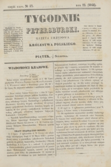 Tygodnik Petersburski : gazeta urzędowa Królestwa Polskiego. R.12, Cz.24, № 57 (13 sierpnia 1841)