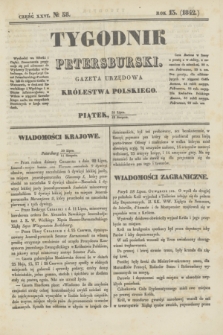 Tygodnik Petersburski : gazeta urzędowa Królestwa Polskiego. R.13, Cz.26, № 58 (12 sierpnia 1842)