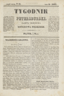 Tygodnik Petersburski : gazeta urzędowa Królestwa Polskiego. R.14, Cz.27, № 37 (26 maja 1843)