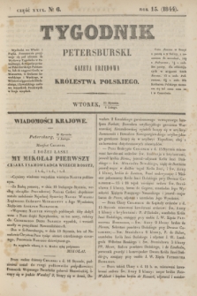 Tygodnik Petersburski : gazeta urzędowa Królestwa Polskiego. R.15, Cz.29, № 6 (6 lutego 1844)