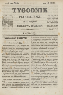 Tygodnik Petersburski : gazeta urzędowa Królestwa Polskiego. R.15, Cz.30, № 55 (2 sierpnia 1844)