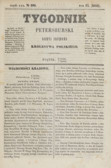 Tygodnik Petersburski : gazeta urzędowa Królestwa Polskiego. R.15, Cz.30, № 100 (3 stycznia 1845)