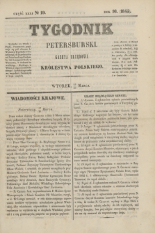 Tygodnik Petersburski : gazeta urzędowa Królestwa Polskiego. R.16, Cz.31, № 19 (25 marca 1845)