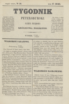 Tygodnik Petersburski : gazeta urzędowa Królestwa Polskiego. R.17, Cz.34, № 56 (4 sierpnia 1846)