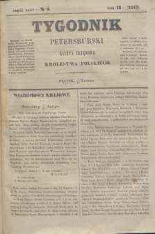 Tygodnik Petersburski : gazeta urzędowa Królestwa Polskiego. R.18, Cz.35, № 8 (19 lutego 1847)