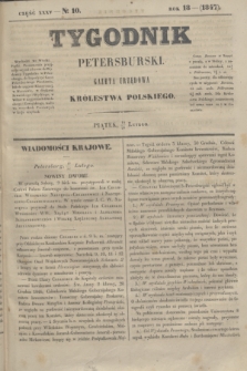 Tygodnik Petersburski : gazeta urzędowa Królestwa Polskiego. R.18, Cz.35, № 10 (26 lutego 1847)