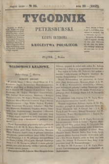 Tygodnik Petersburski : gazeta urzędowa Królestwa Polskiego. R.18, Cz.35, № 16 (19 marca 1847)