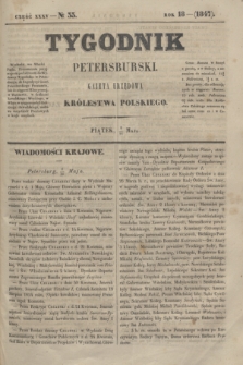 Tygodnik Petersburski : gazeta urzędowa Królestwa Polskiego. R.18, Cz.35, № 33 (21 maja 1847)