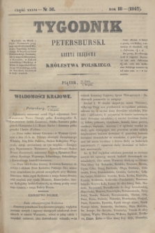 Tygodnik Petersburski : gazeta urzędowa Królestwa Polskiego. R.18, Cz.36, № 56 (6 sierpnia 1847)