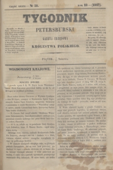 Tygodnik Petersburski : gazeta urzędowa Królestwa Polskiego. R.18, Cz.36, № 58 (13 sierpnia 1847)