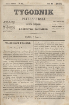 Tygodnik Petersburski : gazeta urzędowa Królestwa Polskiego. R.19, Cz.37, № 43 (23 czerwca 1848)