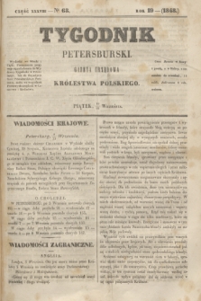 Tygodnik Petersburski : gazeta urzędowa Królestwa Polskiego. R.19, Cz.38, № 68 (22 września 1848)