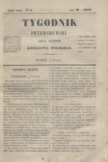 Tygodnik Petersburski : gazeta urzędowa Królestwa Polskiego. R.20, Cz.39, № 4 (30 stycznia 1849)
